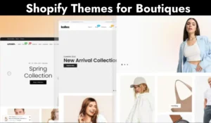 Top Rated Shopify Themes for Boutiques