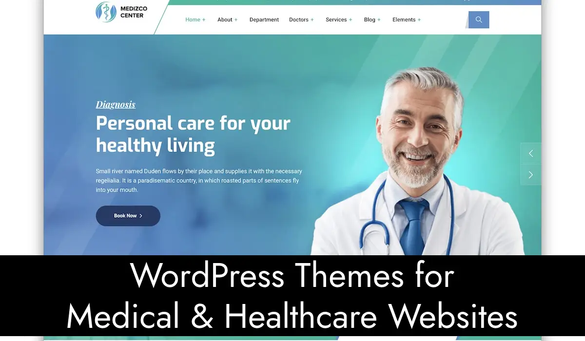 Best WordPress Themes for Medical & Healthcare Websites